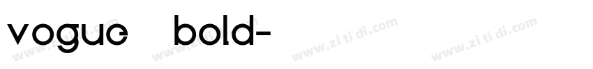 vogue bold字体转换